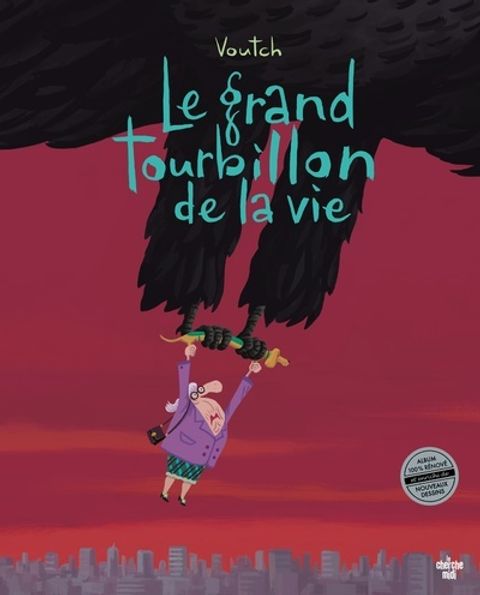 Couverture de l'album Le grand tourbillon de la vie
