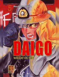 Couverture de la série Daigo, Soldat du Feu