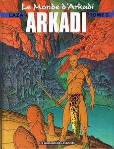 Couverture de l'album Chroniques de la Terre Fixe - Arkadi