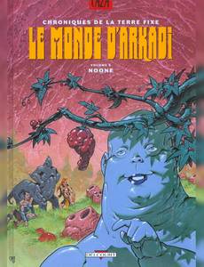 Couverture de l'album Chroniques de la Terre Fixe - Arkadi