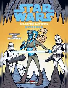 Aperçu 1 de l'album Star Wars - Clone Wars Episodes tome 5 - Jedi en Danger!