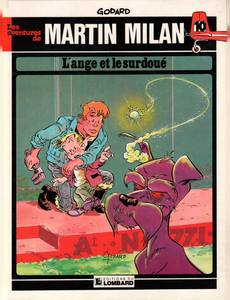 Aperçu 1 de l'album Martin Milan (2ème Série) tome 10 - L'Ange et le Surdoué