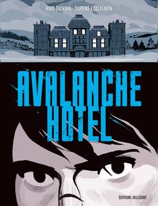 Couverture de la série Avalanche Hôtel
