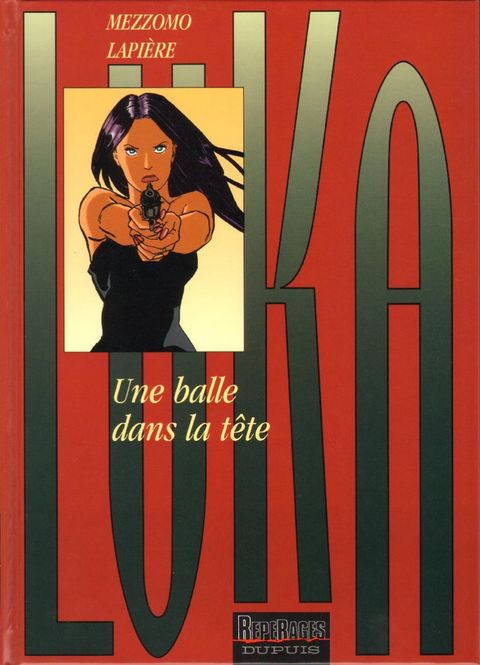 Couverture de l'album Une Balle dans la Tête