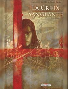 Couverture de la série La Croix Sanglante