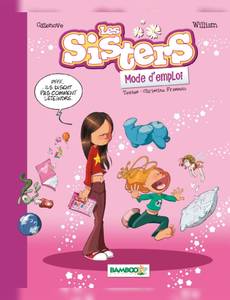 Couverture de l'album Les Sisters, mode d'emploi - Guide - Intégrale 2022