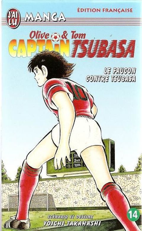 Couverture de l'album Captain Tsubasa : le Faucon Contre Tsubasa