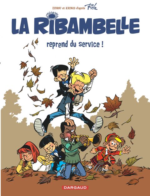 Couverture de l'album La Ribambelle reprend du service !