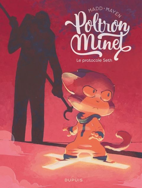 Couverture de l'album Poltron Minet  - Tome 2 - Le protocole Seth
