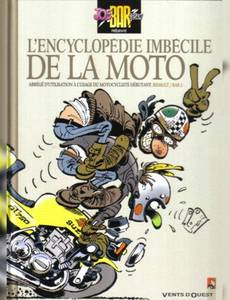 Couverture de l'album L'Encyclopédie Imbécile de la Moto