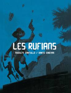 Couverture de la série Les rufians