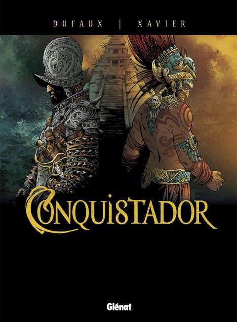 Couverture de l'album Conquistador tome 1