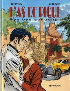 Aperçu 1 de l'album L'As de pique tome 3 - Bye bye Cahuenga