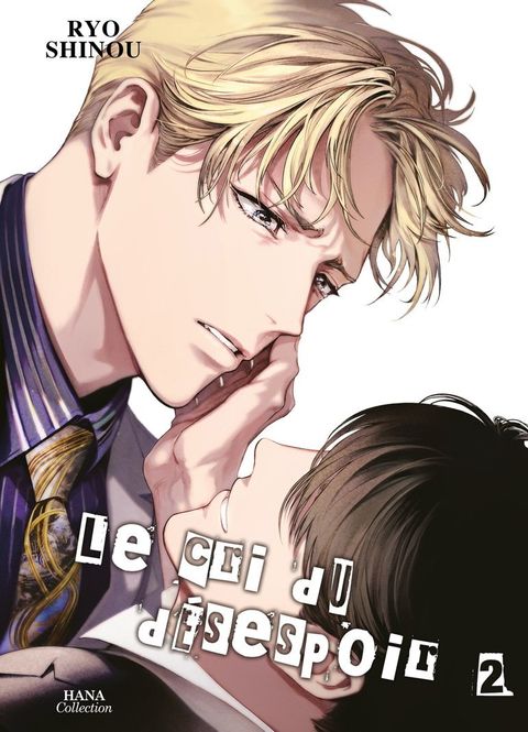 Couverture de l'album Le Cri du désespoir - Tome 2