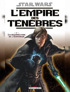 Couverture de la série Star Wars - l'Empire des Ténèbres