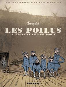Couverture de l'album Les Poilus Frisent le Burn-Out