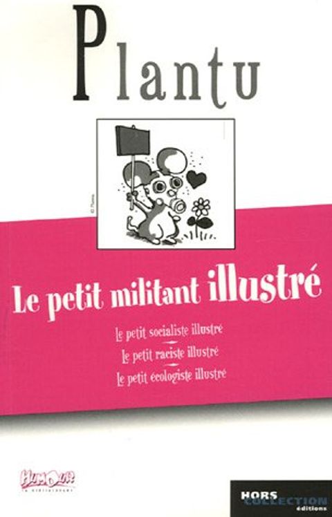 Couverture de l'album Le petit militant illustré