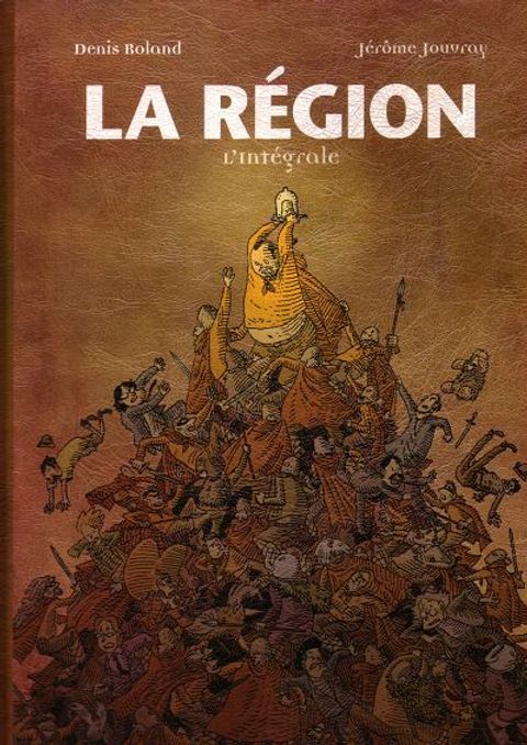 Couverture de l'album La Région ; l'Intégrale