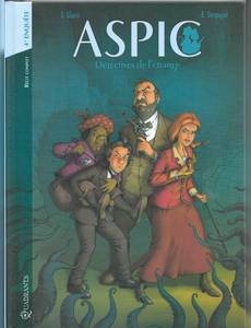 Aperçu 1 de l'album Aspic, Détectives de l'Etrange tome 4 - Intégrale T07 à T08