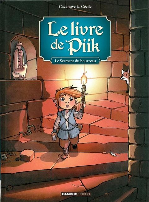 Couverture de l'album Le Livre de Piik tome 3 - Le Serment du Bourreau