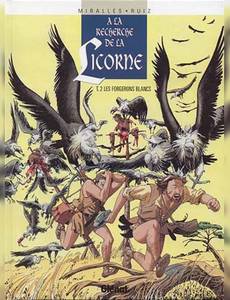 Aperçu 1 de l'album À la recherche de la Licorne tome 2 - Les Forgerons Blancs