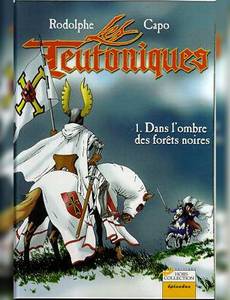 Couverture de la série Les Teutoniques (Hors Collection)