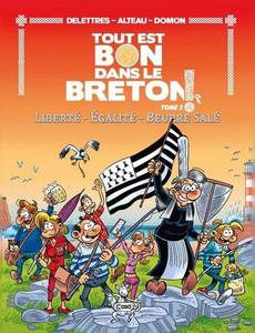 Aperçu 1 de l'album Tout est bon dans le breton - Liberté Égalité et Beurre salé
