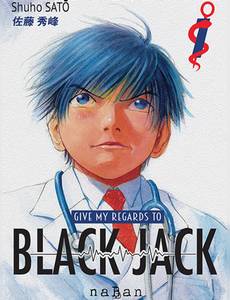 Couverture de la série Give my regards to Black Jack