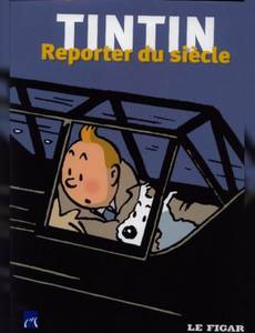 Couverture de l'album Tintin reporter du siècle