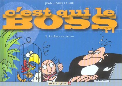 Couverture de l'album C'est qui le Boss
