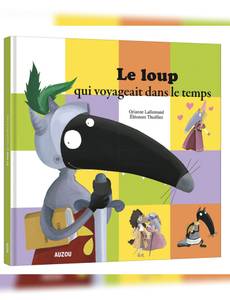 Couverture de l'album Le Loup qui Voyageait dans le Temps