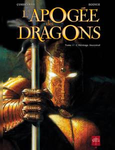 Couverture de la série L'ordre des dragons (Cycle 2) (L'apogée des dragons)