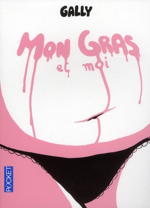 Couverture de l'album Mon Gras et Moi