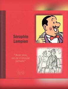 Couverture de l'album Séraphin Lampion - "Avec moi, on ne s'ennuie jamais !"