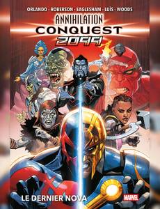 Couverture de la série Annihilation Conquest 2099 : Le dernier Nova