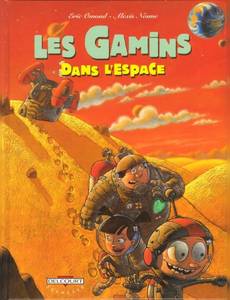 Aperçu 1 de l'album Les Gamins tome 1 - Les Gamins dans l'Espace