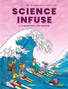 Couverture du premier album de la série Science infuse