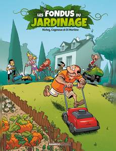 Couverture de la série Les Fondus du Jardinage