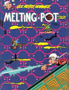 Aperçu 1 de l'album Les Petits Hommes tome 32 - Melting-Pot