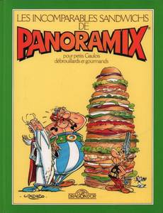 Couverture de l'album Les Incomparables Sandwichs de Panoramix