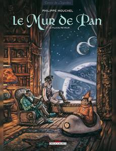 Aperçu 1 de l'album Le Mur de Pan tome 3 - Le Fils du Rêveur