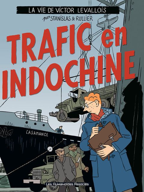 Couverture de l'album Trafic en Indochine