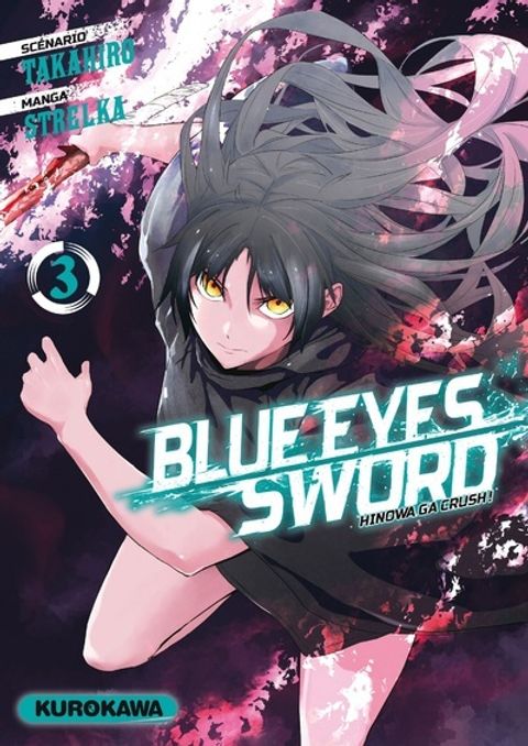 Couverture de l'album Blue Eyes Sword - Hinowa ga Crush!