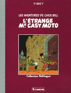 Aperçu 1 de l'album Chick Bill (Collection BéDingue) tome 5 - L'étrange Mr Cazy Moto