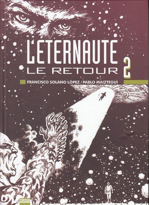 Couverture de l'album L'Eternaute - le Retour