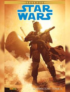 Couverture de l'album Star Wars Légendes : Rebellion T04