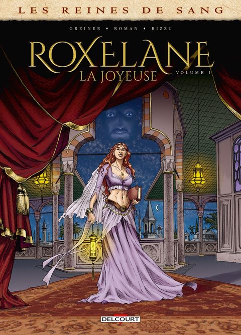 Couverture de l'album Les Reines de Sang - Roxelane, la Joyeuse