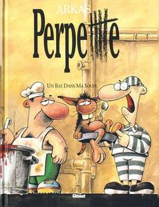 Aperçu 1 de l'album Perpetttte tome 2 - Un Rat dans la Soupe