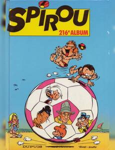 Aperçu 1 de l'album Le Journal de Spirou (Albums) tome 216