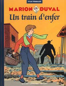 Aperçu 1 de l'album Marion Duval tome 6 - Un Train d'Enfer